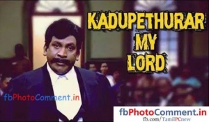 Kadupethurar My Lord Vadivelu Comment