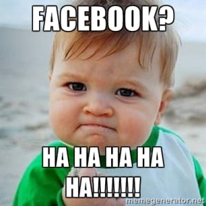 Baby Facebook Ha Ha Ha Ha!!