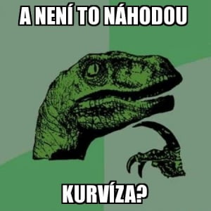 a neni to nahodou kurviza