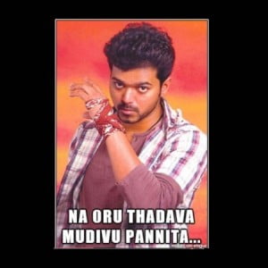 Vijay Na Oru Dhadava Mudivu Pannita Fb Funny Pic