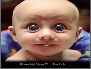 Dikhaoon Tujhe Calender !!! Fb Funny Kid Pic