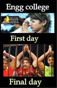 Engg College First Day & Last Day