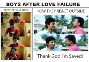 Boys After Love Failure How They Feel Inside vs Outside