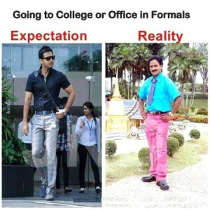 Going To College Or Office In Formals Expectation Reality