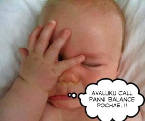 Baby - Avaluku Call Panni Balance Pochae..!!