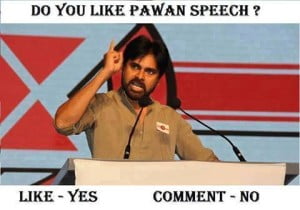 Do You Like Pawan Speech?