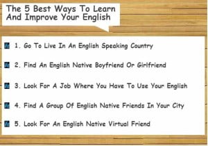 The 5 Best Ways To Learn And Improve Your English