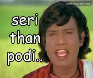 Seri Than Podi… Goundamani