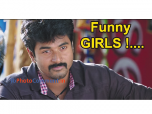 Sivakarthikeyan Says Funny Girls!...