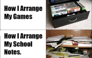 How I Arrange My Games and My School Notes