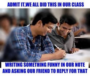 Admit It We All Did This In Our Class