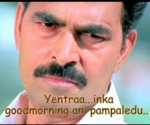 Yentraa Inka Good Morning Ani Pampaledu